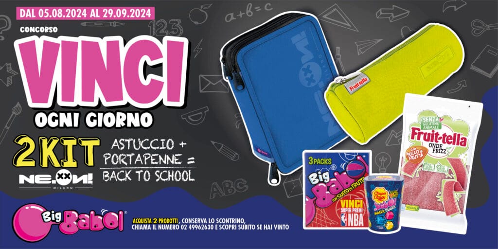 Concorso Big Babol e Fruittella 2024: Vinci il Kit Scuola Ne.On!